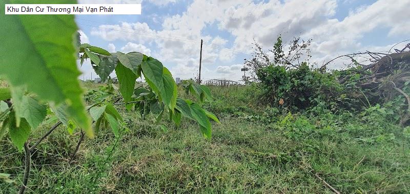 Khu Dân Cư Thương Mại Vạn Phát