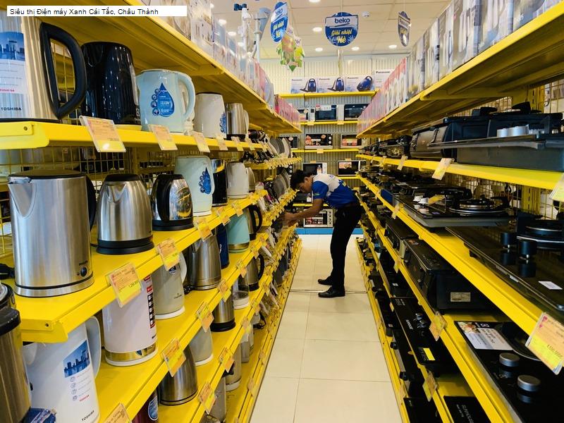 Siêu thị Điện máy Xanh Cái Tắc, Châu Thành