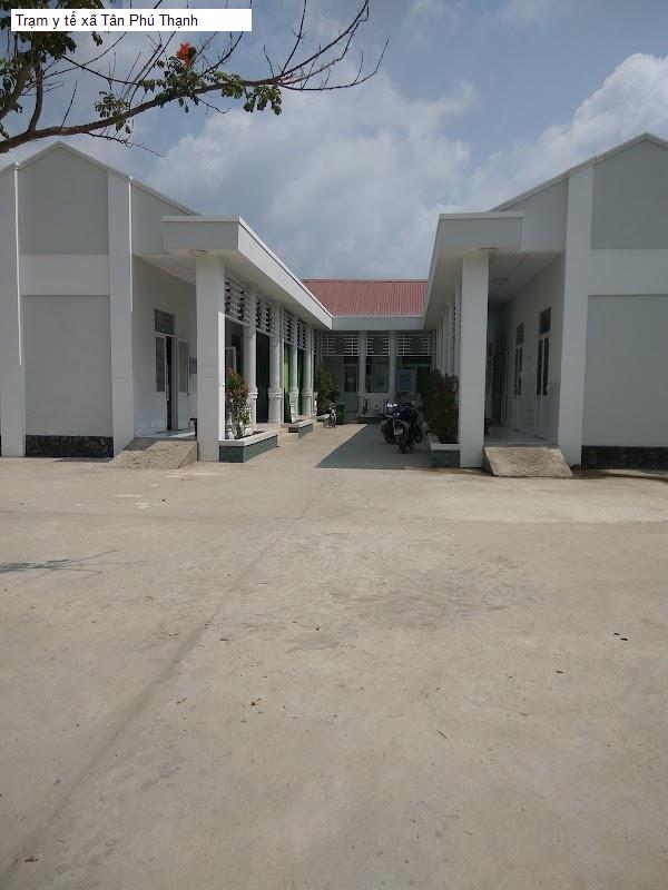 Trạm y tế xã Tân Phú Thạnh