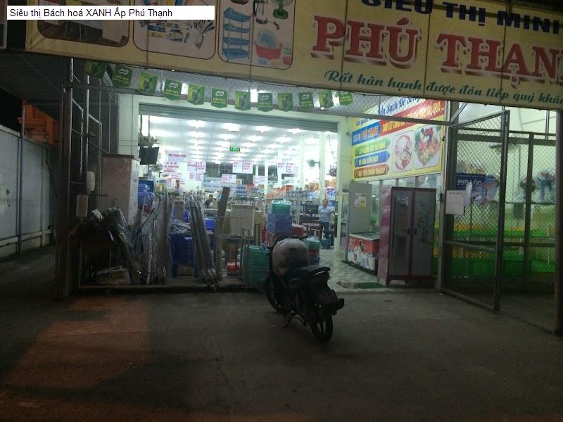 Siêu thị Bách hoá XANH Ấp Phú Thạnh