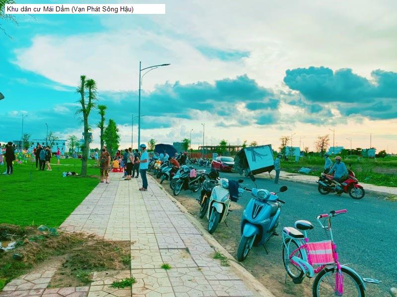 Khu dân cư Mái Dầm (Vạn Phát Sông Hậu)