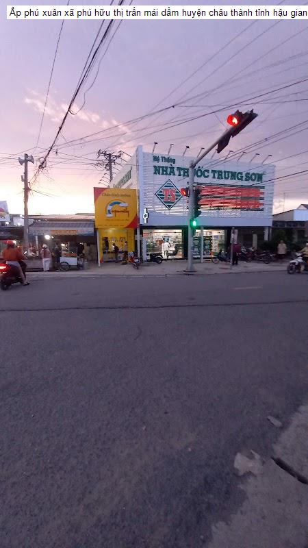 Ấp phú xuân xã phú hữu thị trấn mái dầm huyện châu thành tỉnh hậu giang