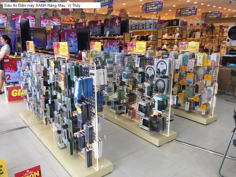 Siêu thị Điện máy XANH Nàng Mau, Vị Thủy