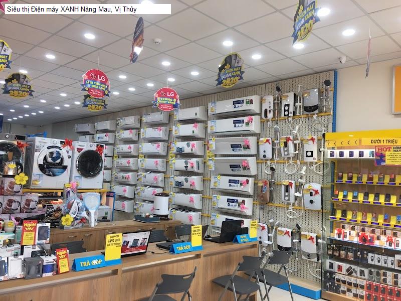 Siêu thị Điện máy XANH Nàng Mau, Vị Thủy