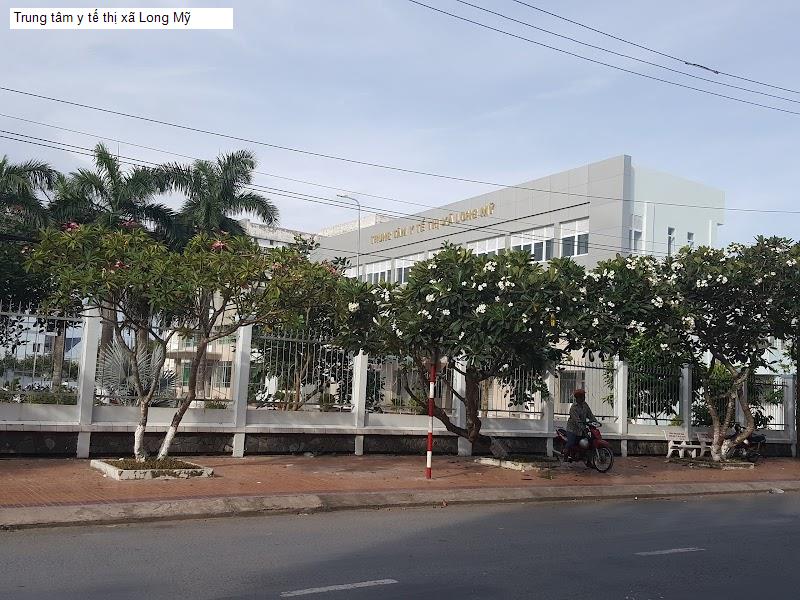 Trung tâm y tế thị xã Long Mỹ