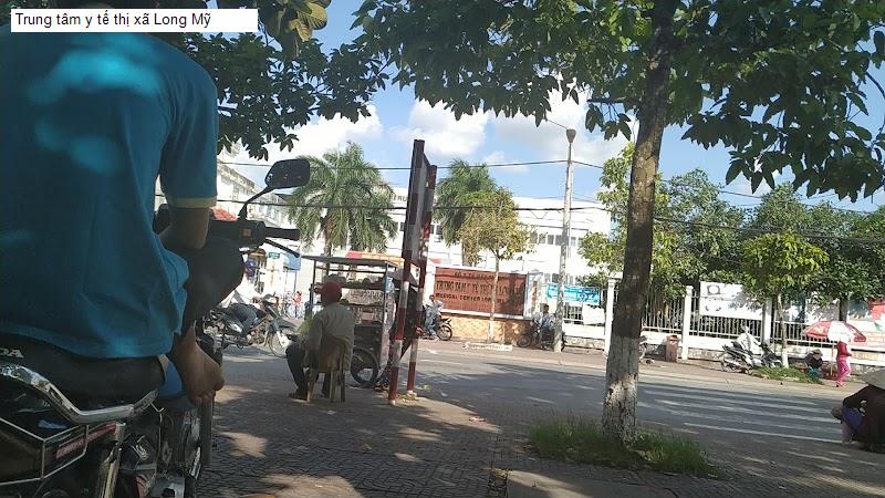Trung tâm y tế thị xã Long Mỹ