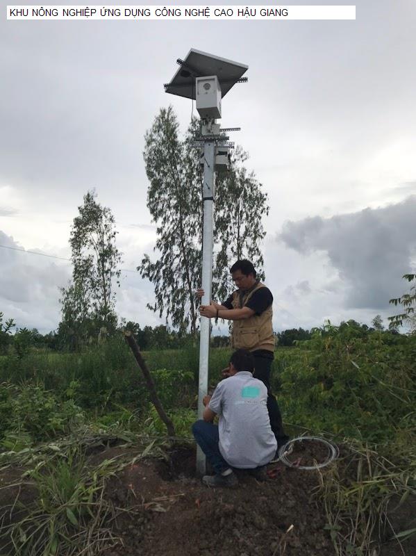 KHU NÔNG NGHIỆP ỨNG DỤNG CÔNG NGHỆ CAO HẬU GIANG
