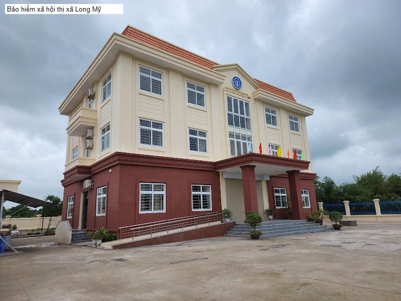 Bảo hiểm xã hội thị xã Long Mỹ