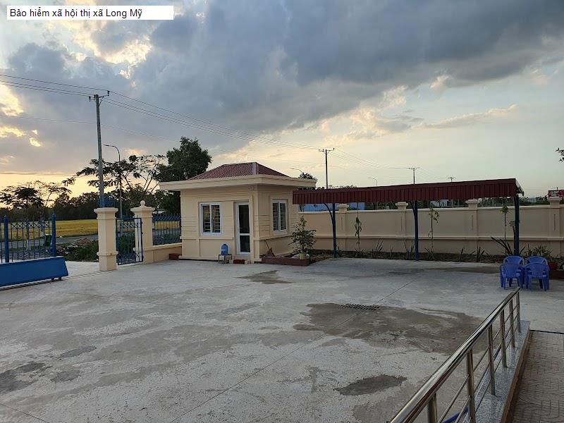 Bảo hiểm xã hội thị xã Long Mỹ