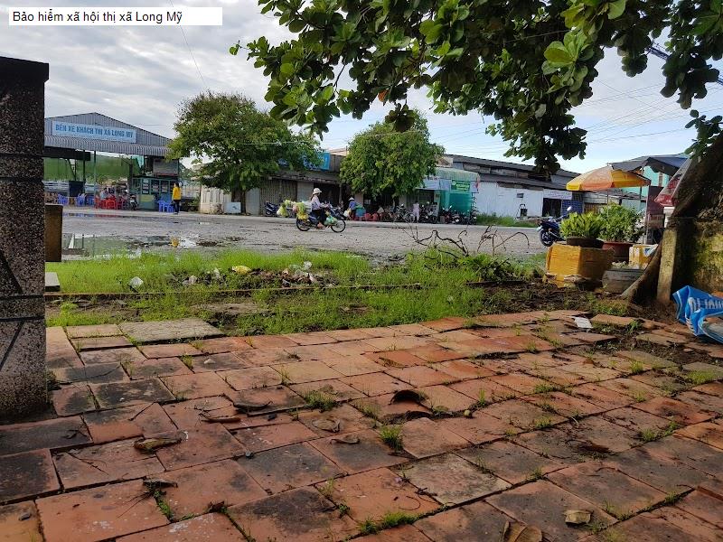 Bảo hiểm xã hội thị xã Long Mỹ