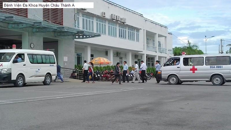 Bệnh Viện Đa Khoa Huyện Châu Thành A