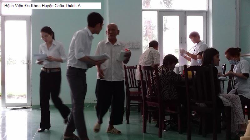 Bệnh Viện Đa Khoa Huyện Châu Thành A