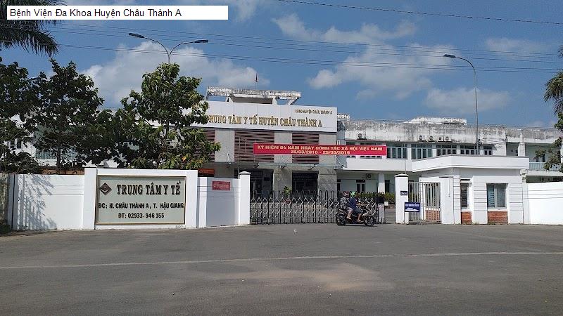 Bệnh Viện Đa Khoa Huyện Châu Thành A