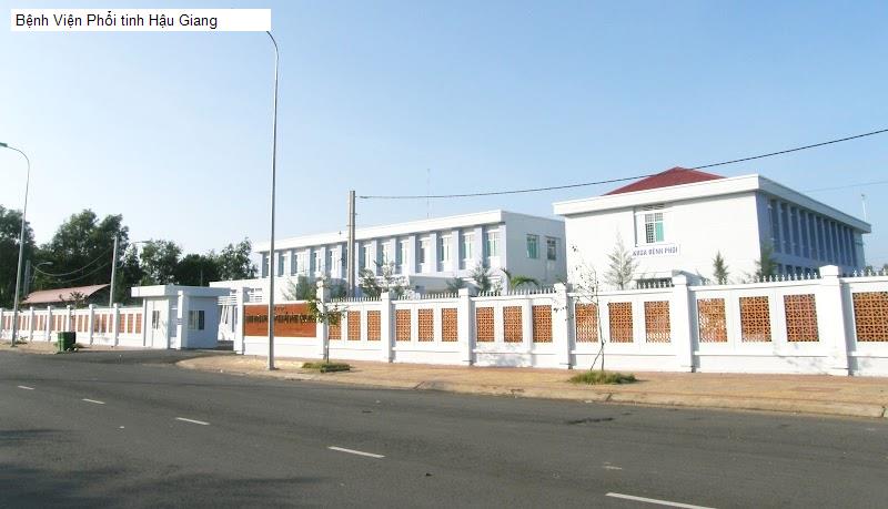 Bệnh Viện Phổi tinh Hậu Giang