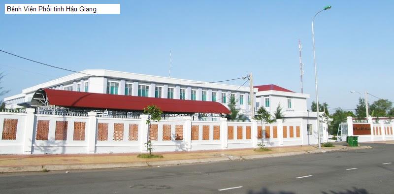 Bệnh Viện Phổi tinh Hậu Giang