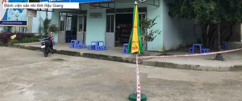 Bệnh viện sản nhi tỉnh Hậu Giang