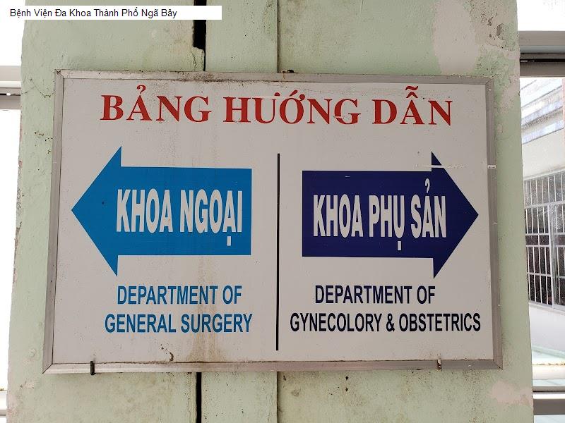 Bệnh Viện Đa Khoa Thành Phố Ngã Bảy