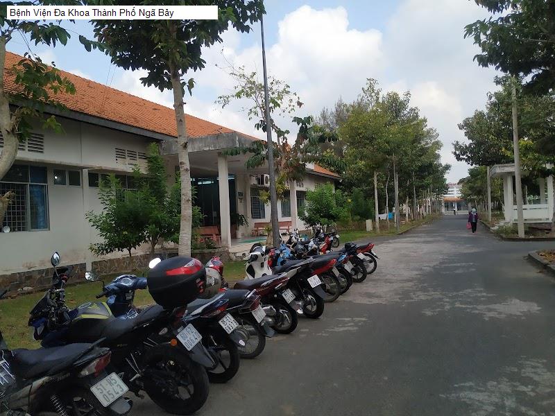 Bệnh Viện Đa Khoa Thành Phố Ngã Bảy