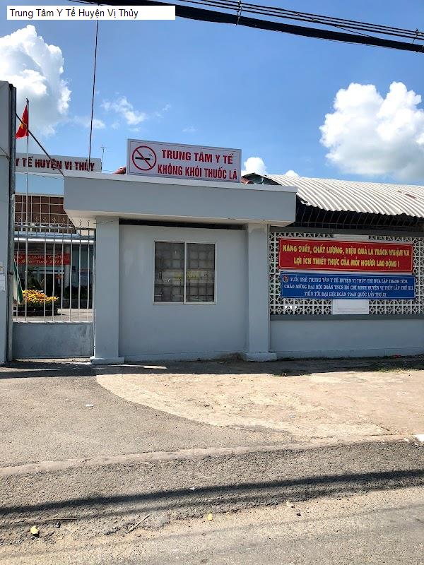 Trung Tâm Y Tế Huyện Vị Thủy