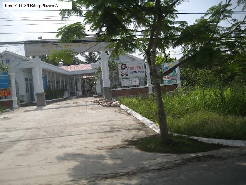 Trạm Y Tế Xã Đông Phước A
