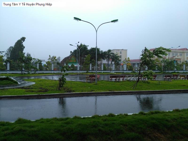 Trung Tâm Y Tế Huyện Phụng Hiệp