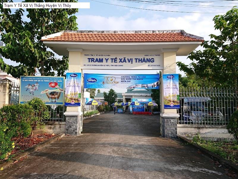 Trạm Y Tế Xã Vị Thắng Huyện Vị Thủy
