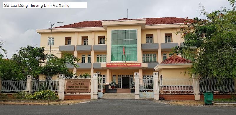 Sở Lao Động Thương Binh Và Xã Hội